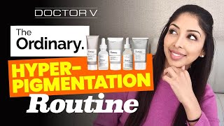 Doctor V  The Ordinary HyperPigmentation Routine  Skin Of Colour  Brown Or Black Skin [upl. by Eednar]