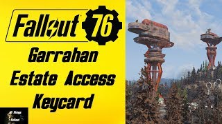 Fallout 76 Garrahan Estate Access Keycard Location [upl. by Nelon]