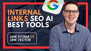 🔥 AI Internal Links SEO Tools 2024 LinkStorm vs LinkVector ⚡ Best AI for SEO Ranking 🚀 [upl. by Veradi]