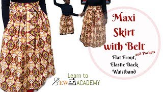 How to Cut Maxi Skirt with Belt and Pockets 1  Flat Front Elastic Back Waistband [upl. by Eneroc990]