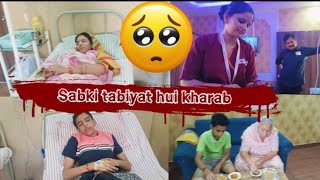 sabki hui tabiyat kharab 😲ll admit huye hospital 😲 Teena Rathore daily family vlogs 🙏 [upl. by Alasdair657]