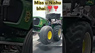 miss you Nishu bhai ❣️ stand King 👑 John Deere power 💚💚viralshort [upl. by Fortunna]