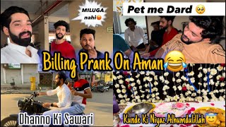 Billing Prank On Aman  Kunde Ki Niyaz Hogai Alhumdulliah  Biker  Fokats amp Zeeshan haifakhan6576 [upl. by Norling]