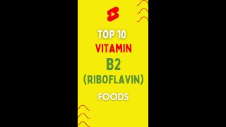 Top 10 Vitamin B2 Foods [upl. by Zetrac]