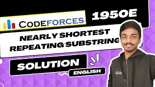 Nearly Shortest Repeating Substring  Codeforces 1950D Solution  Codeforces Round 937 Div 4 [upl. by Demakis]