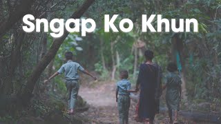 Sngap Ko Khun  Khasi Gospel Music Video  Official Music Video [upl. by Nhaj366]