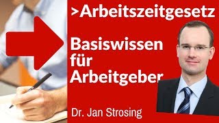 Arbeitszeitgesetz ► Basiswissen Arbeitsrecht  eLearning Arbeitsrecht aus der Cloud [upl. by Weibel]