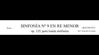 Beethoven Sinfonía 9  Mov 1  PARA BANDA SINFÓNICA Score  Arr Ivan de la Llana [upl. by Beane]