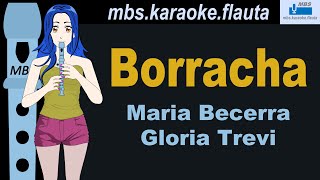 Borracha  Maria Becerra Gloria Trevi Flauta Dulce Cover By MBS Tutorial Animado Con Notas Tipo Kar [upl. by Jakoba221]