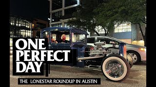 One Perfect Day Hot rods and tacos at the Lonestar Roundup in Austin Texas [upl. by Marnie]