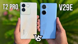 Vivo T2 Pro 5G Vs Vivo V29e 5G Full Comparison  Camera Battery amp Speed Test [upl. by Hgielra217]