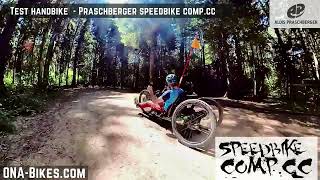 Essai handbike Praschberger Speedbike Compcc [upl. by Eelesor884]