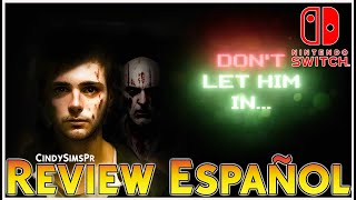 DONT LET HIM IN  REVIEW ESPAÑOL dontlethimin [upl. by Pfeffer]