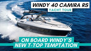 Inside Windy’s new multipurpose 40footer  Windy 40 Camira RS yacht tour  Motor Boat amp Yachting [upl. by Urina]