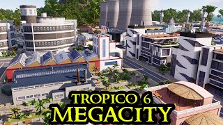 HIGH TECH INDUSTRY  Tropico 6 MEGACITY 19  Fresh Start City Builder ALL DLCs Strategy [upl. by Alverta]