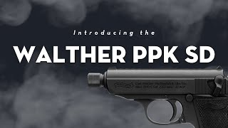 Introducing the Walther PPK SD  Walther’s First EVER Suppressor Ready PPK [upl. by Nagem419]