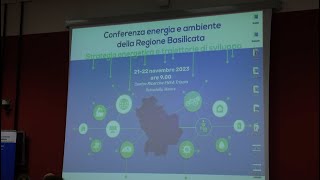 Conferenza Energia e Ambiente giornata conclusiva a Rotondella Mt [upl. by Atsirhcal]