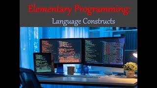 6 Java Language Constructs Programming in Java Problem Solving Approach [upl. by Collbaith]