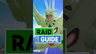 MEGA Tyranitar RAID guide in Pokémon GO [upl. by Riedel]