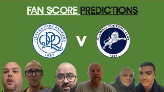 QPR V MILLWALL FAN SCORE PREDICTIONS [upl. by Setsero982]