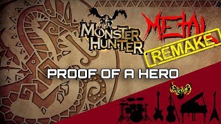 RE Monster Hunter  Proof of a Hero Main Theme 【Intense Symphonic Metal Cover】 [upl. by Araem161]