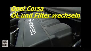 Opel Corsa D CDTI Ölwechsel Ölfilter wechseln [upl. by Ttnerb]