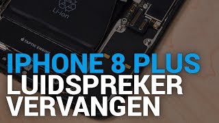 iPhone 8 Plus luidspreker vervangen  Fixjenl [upl. by Rois]