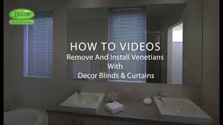 How to Remove amp Install Aluminium Venetian Blinds  DIY with Decor Blinds and Curtains [upl. by Nnaaras]