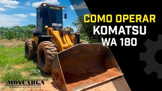 ✅ Dicas Básicas Pá Carregadeira I Como Operar Komatsu WA 180 [upl. by Marni]