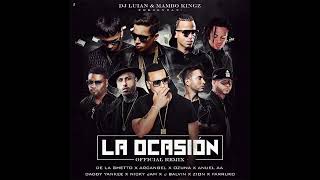 La Ocasión Remix  De La Ghetto Arcangel Ozuna Anuel Aa Dj Luian Mambo Kingz 8D AUDIO [upl. by Yewed259]