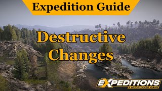 Destructive Changes An Expeditions Guide [upl. by Anaig545]