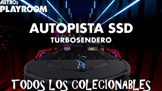 ASTRO´S PLAYROOM AUTOPISTA SSD TURBO SENDERO TODOS LOS COLECCIONABLES [upl. by Wenda44]