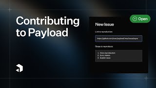 Contributing to Payload on Github [upl. by Saito]