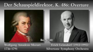 Mozart Der Schauspieldirektor Overture E Leinsdorf 1940 モーツァルト 劇場支配人序曲 E ラインスドルフ [upl. by Sawyere639]