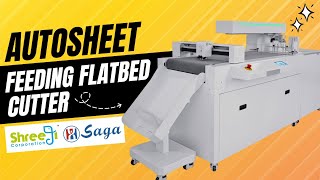 Autosheet Feeding Flatbed Cutter SGASF420 Authorised Partner Of SAGA  Shreeji Corporation Mumbai [upl. by Grosz]