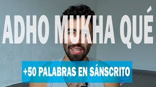 50 Palabras o más Vocabulario de Yoga  Yoga con Baruc [upl. by Ahsinej]