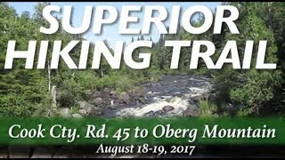 Superior Hiking Trail  Cook Cty Rd 45 to Oberg Mountain [upl. by Reviere]