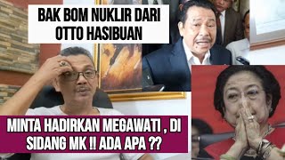 GARA2 01 amp 03 NGLUNJAK BOM NUKLIR OTTO HASIBUAN  MINTA MEGAWATI DIHADIRKAN [upl. by Jurkoic]