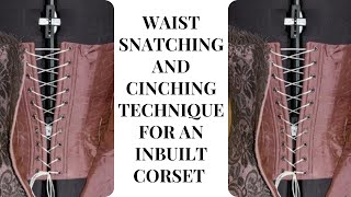 Waist snatching and cinching technique for an inbuilt Corset top Introduction video [upl. by Aracaj731]