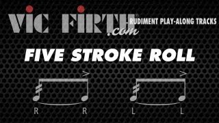 Five Stroke Roll Vic Firth Rudiment Playalong [upl. by Aphra]