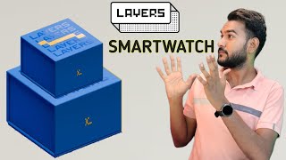 finally Launch Layers की Best Smartwatch 😍 [upl. by Lennod641]