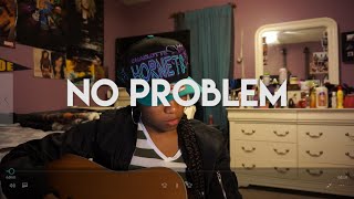 NO PROBLEM Chance the Rapper Acoustic Cover [upl. by Felt826]