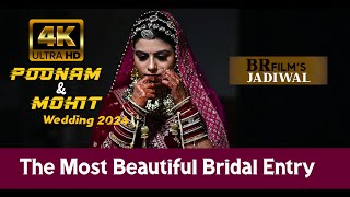 THE MOST BEAUTIFUL BRIDAL ENTRY  POONAM amp MOHIT  WEDDING 2024  BR JADIWAL FILMS  4K trending [upl. by Ahseinat235]