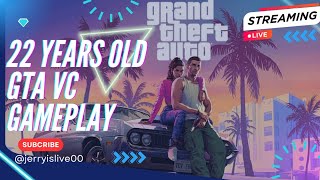 22YEARS OLD GTA VICE CITY  👍 Good stream  Playing Solo  LIVE GAMEPLAY  EPISODE 3 [upl. by Nagard]