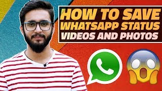 How to Download WhatsApp Status Videos and Photos on Your Android Smartphone [upl. by Calida]