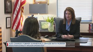 Solicitor Scarlett Wilson sits down to discuss murder case involving former Summerville officer [upl. by Aekim117]