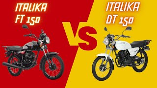 ITALIKA FT 150 vs ITALIKA DT 150  Cual es Mejor [upl. by Nore]