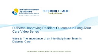 Diabetes Improving Resident Outcomes in Longterm Care  Video 2 [upl. by Enaamuj]