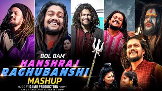 Hansraj Raghubanshi Mashup  Bol Bam Mashup Remix 2022 Hanshraj Raghubanshi Bol Bam Nonstop Dj Song [upl. by Adrianne]