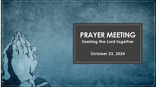 Wednesday Prayer Meeting [upl. by Buck]